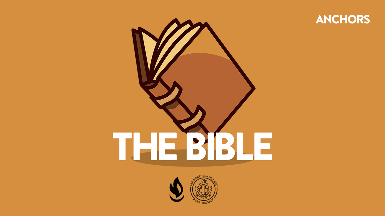 BBNI & SUNI BIBLE Resource The Boys' Brigade Northern Ireland (BBNI)